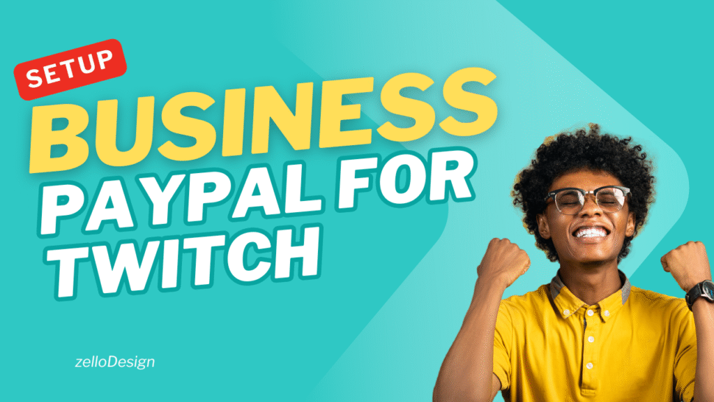 How To Make A Business Paypal For Twitch